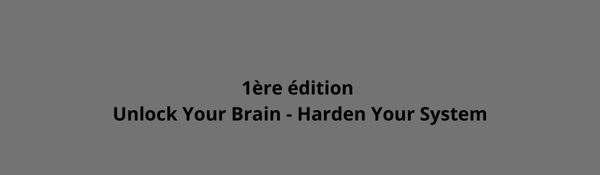 Bannière 1ère édition d'Unlock Your Brain